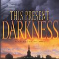 Cover Art for 9781581345254, This Present Darkness by Frank E. Peretti