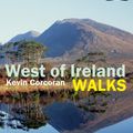 Cover Art for 9781847172877, West of Ireland Walks by Kevin Corcoran