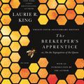 Cover Art for 9781250055705, The Beekeeper's Apprentice: Or, on the Segregation of the Queen (Mary Russell Mystery) by Laurie R. King