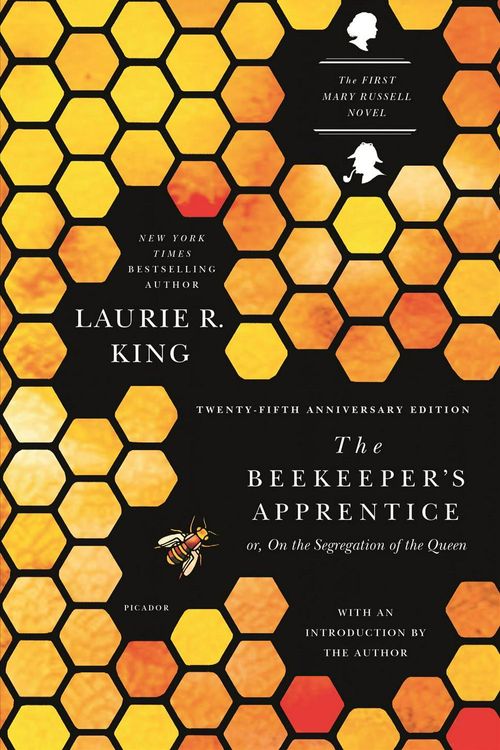 Cover Art for 9781250055705, The Beekeeper's Apprentice: Or, on the Segregation of the Queen (Mary Russell Mystery) by Laurie R. King