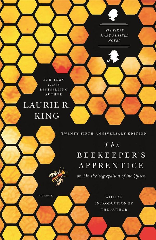 Cover Art for 9781250055705, The Beekeeper's Apprentice: Or, on the Segregation of the Queen (Mary Russell Mystery) by Laurie R. King