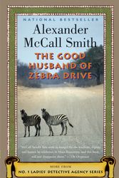 Cover Art for 9781400075720, The Good Husband of Zebra Drive by Alexander McCall Smith