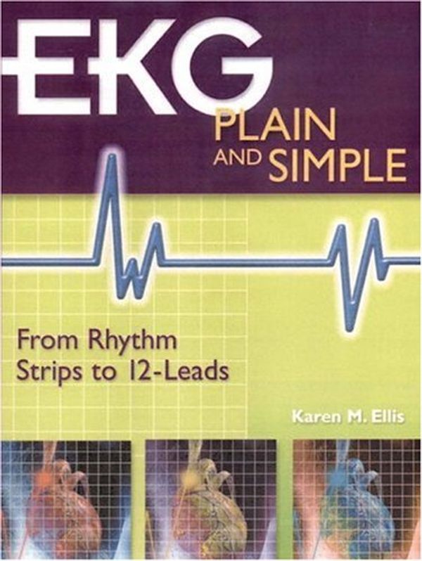 Cover Art for 9780130197450, EKG Plain and Simple by Karen M. Ellis