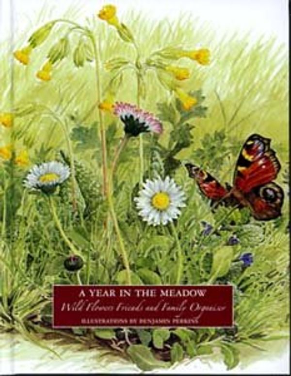 Cover Art for 9781843975564, A Year in the Meadow - wild Flowers Friends and Family Organiser by 