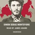 Cover Art for 9781433203916, Young Stalin: Library Edition by Simon Sebag Montefiore