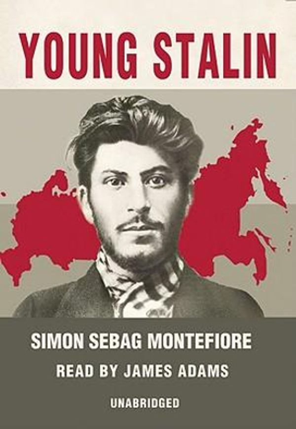 Cover Art for 9781433203916, Young Stalin: Library Edition by Simon Sebag Montefiore