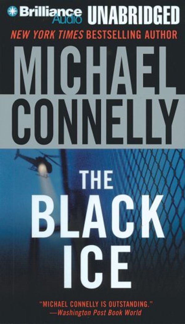 Cover Art for 9781423323273, The Black Ice by Michael Connelly