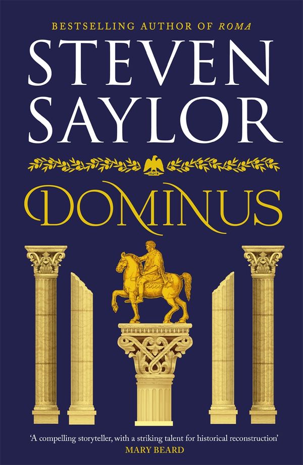 Cover Art for 9781472123657, Dominus by Steven Saylor