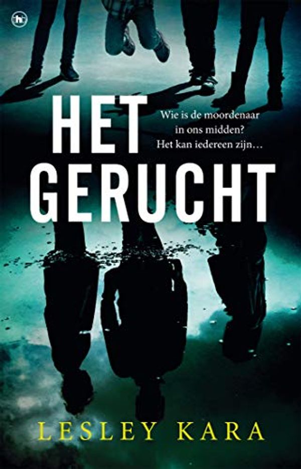 Cover Art for B0828CXTK4, Het gerucht (Dutch Edition) by Lesley Kara