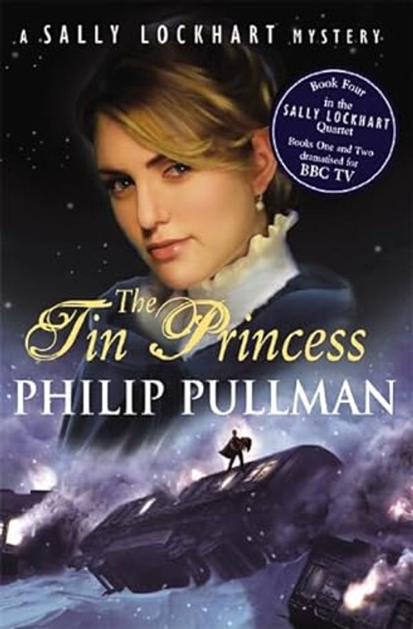Cover Art for 9780439955270, The Tin Princess by Philip Pullman