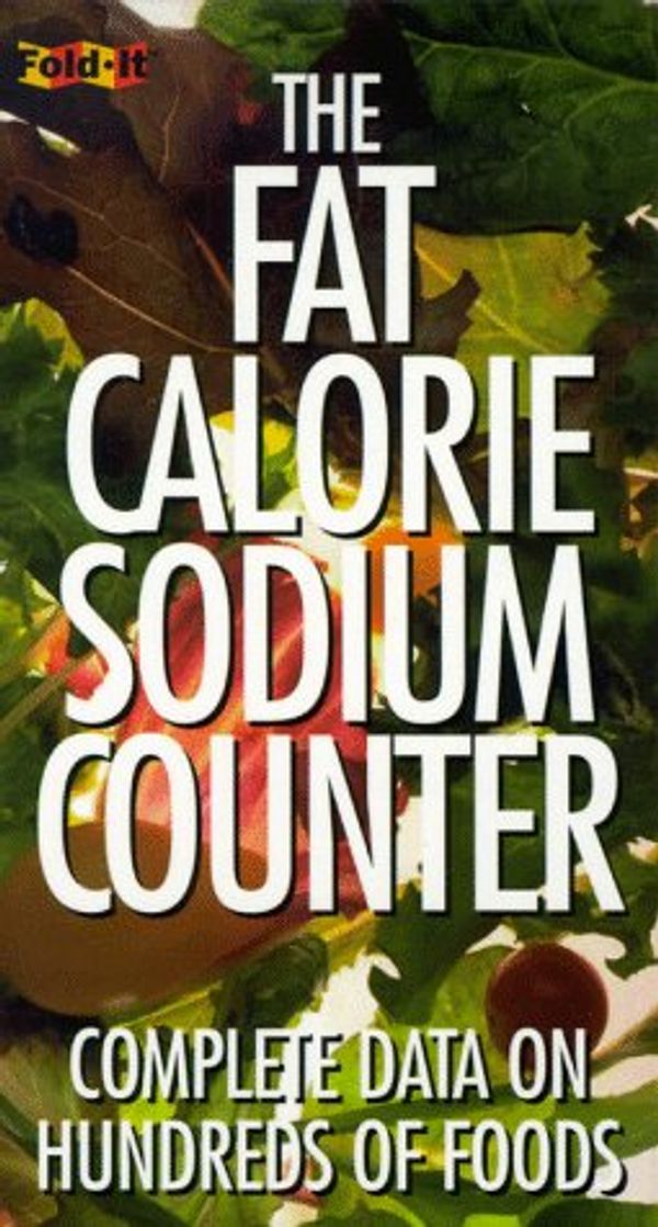 Cover Art for 9780836225570, The Fat-Calorie-Sodium Counter by Seth Godin Productions, Seth Godin