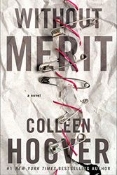Cover Art for 9781501179761, Without Merit by Colleen Hoover