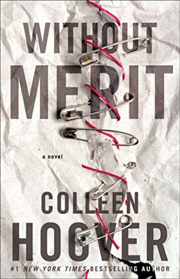 Cover Art for 9781501179761, Without Merit by Colleen Hoover