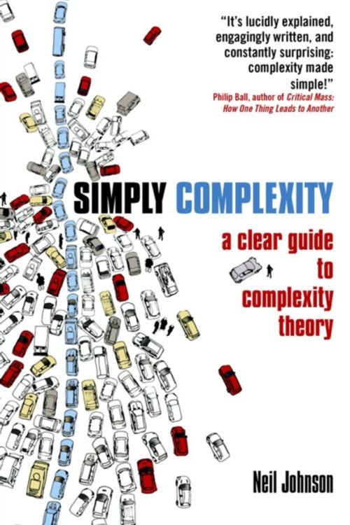 Cover Art for 9781851686308, Simply Complexity by Neil Johnson