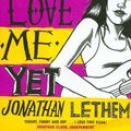 Cover Art for 9780571235636, You Don't Love Me Yet by Jonathan Lethem