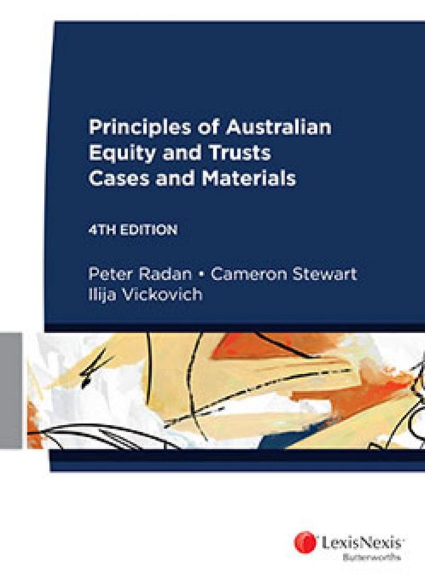 Cover Art for 9780409348194, Principles of Australian Equity and TrustsCases and Materials by Stewart & Vickovich Radan