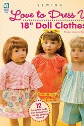 Cover Art for 9781592172825, Love to Dress Up 18" Doll Clothes by Lorine Mason