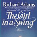 Cover Art for 9780140055337, The Girl in a Swing by 
