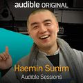 Cover Art for B077H5LRCQ, Haemin Sunim: Audible Sessions: FREE Exclusive Interview by Holly Newson
