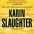 Cover Art for B0036S4A0Y, Broken: A Novel (Will Trent Book 4) by Karin Slaughter