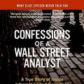 Cover Art for B00EH8WNIS, Confessions of a Wall Street Analyst: A True Story of Inside Information and Corruption in the Stock Market [Paperback] [2007] (Author) Daniel Reingold, Jennifer Reingold by Daniel Reingold