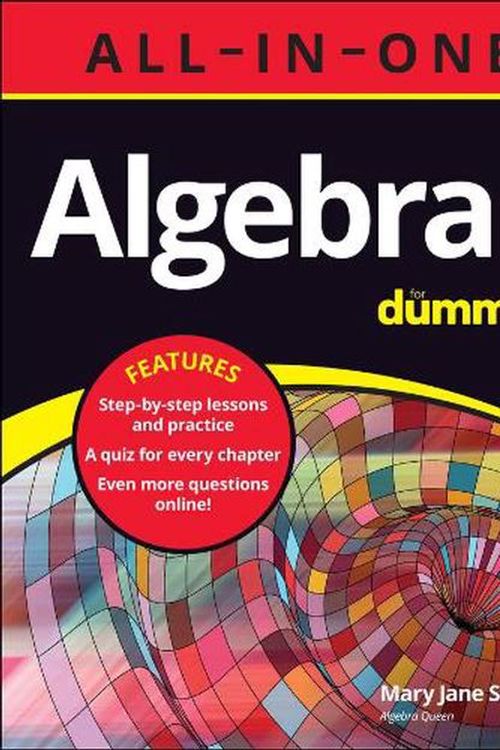 Cover Art for 9781119843047, Algebra I All-in-One For Dummies by Sterling, Mary Jane