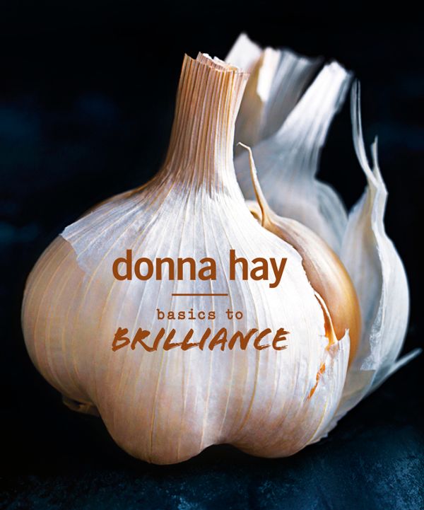 Cover Art for 9781460751428, Basics to Brilliance by Donna Hay