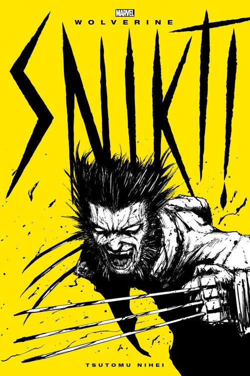 Cover Art for 9781974738533, Wolverine: Snikt! by Tsutomu Nihei