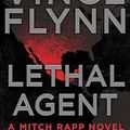 Cover Art for 9781643583846, Lethal Agent by Vince Flynn
