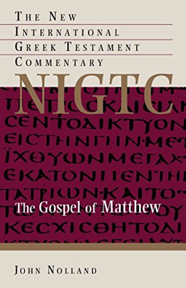 Cover Art for B01BIHA0A8, [(The Gospel of Matthew : a Commentary on the Greek Text)] [By (author) John Nolland] published on (February, 2006) by John Nolland