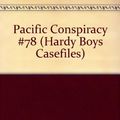 Cover Art for 9780785709930, Pacific Conspiracy by Franklin W. Dixon