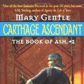 Cover Art for 9780380805501, Carthage Ascendant by Mary Gentle