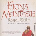 Cover Art for 9780732284770, Royal Exile by Fiona McIntosh