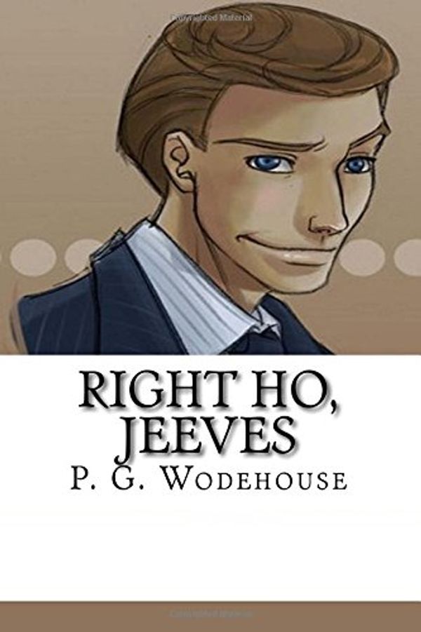 Cover Art for 9781978477810, Right Ho, Jeeves by P. G. Wodehouse