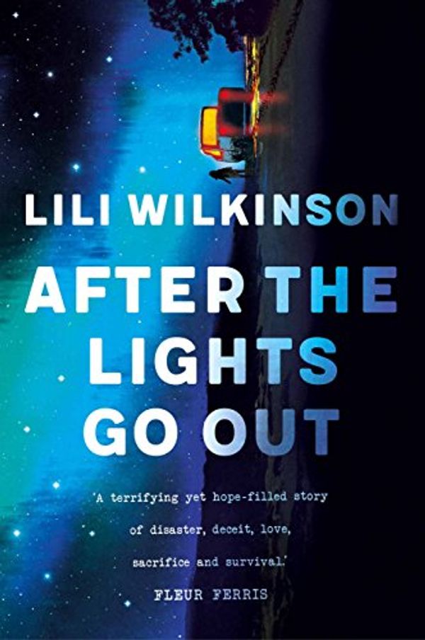 Cover Art for B07CH4DQHW, After the Lights Go Out by Lili Wilkinson
