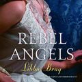 Cover Art for 9780307433671, Rebel Angels by Libba Bray
