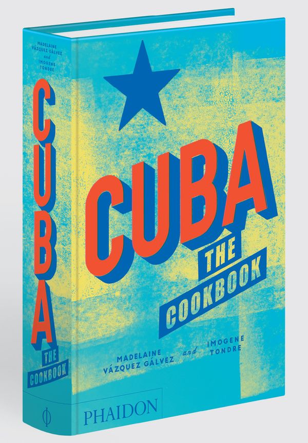 Cover Art for 9780714875767, CubaThe Cookbook by Madelaine Vazquez Galvez