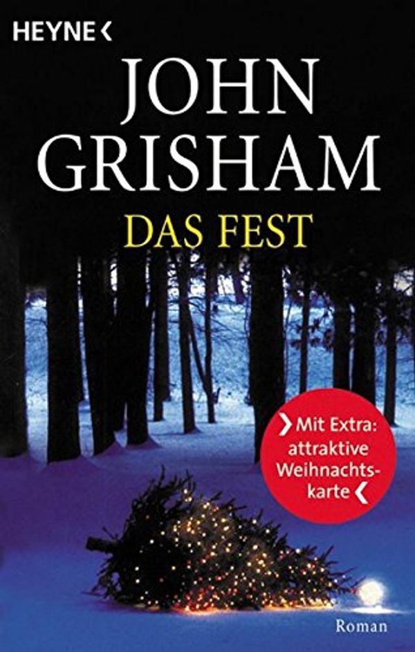 Cover Art for 9783453873261, Das Fest by John Grisham