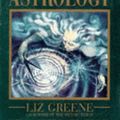 Cover Art for 9780752205656, Mythic Astrology by Liz Greene