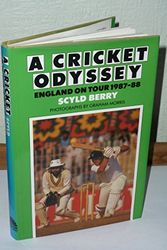 Cover Art for 9781851453108, A CRICKET ODYSSEY by Berry Scyld