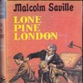 Cover Art for 9780001602267, Lone Pine London by Malcolm Saville