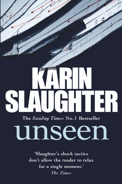 Cover Art for 9780099571353, Unseen by Karin Slaughter