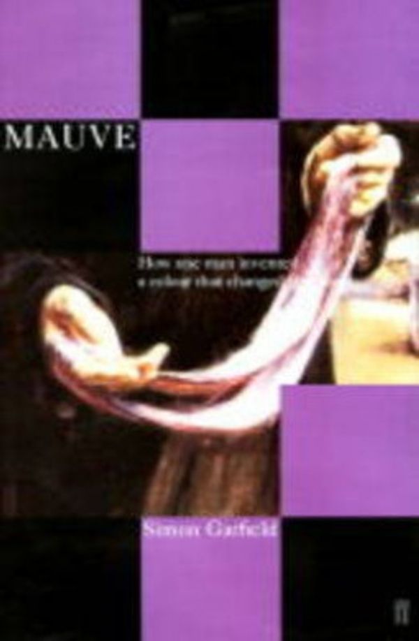 Cover Art for 9780571201976, Mauve by Simon Garfield