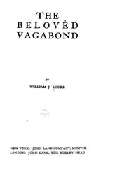 Cover Art for 9781533369017, The Beloved Vagabond by William J. Locke