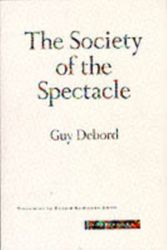 Cover Art for 9780942299793, The Society of the Spectacle by Guy Debord