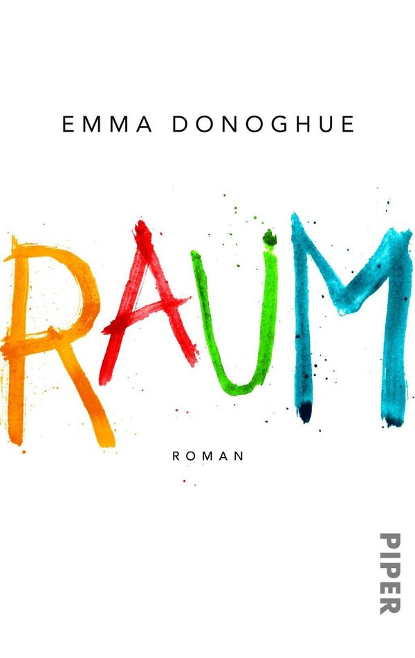 Cover Art for 9783492301299, Raum by Emma Donoghue