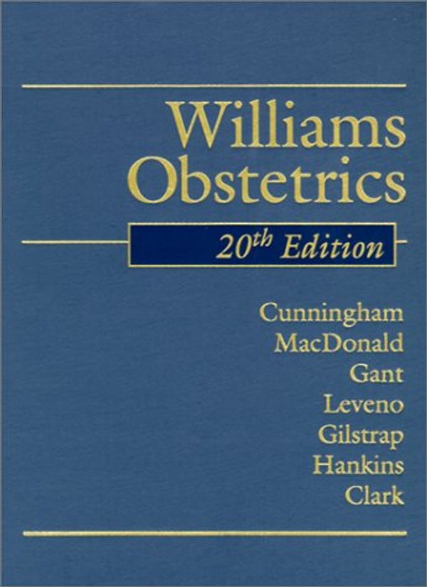 Cover Art for 9780838596388, Williams Obstetrics by Paul C. Macdonald, Norman F. Gant, Kenneth J. Leveno, Larry C. Gilstrap, Gary D. f. Hankins, Steven L. Clark, F. Gary Cunningham