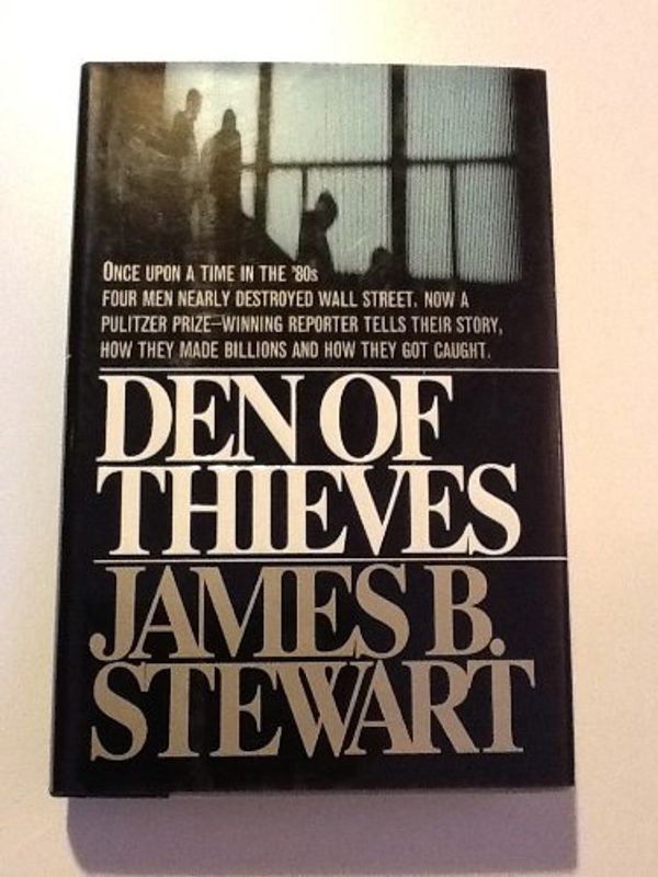 Cover Art for 9780671638023, Den of Thieves by James B. Stewart