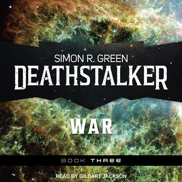 Cover Art for 9781541483927, Deathstalker War by Simon R. Green