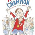 Cover Art for 9781847803887, Max the Champion by Sean Stockdale, Alex Strick
